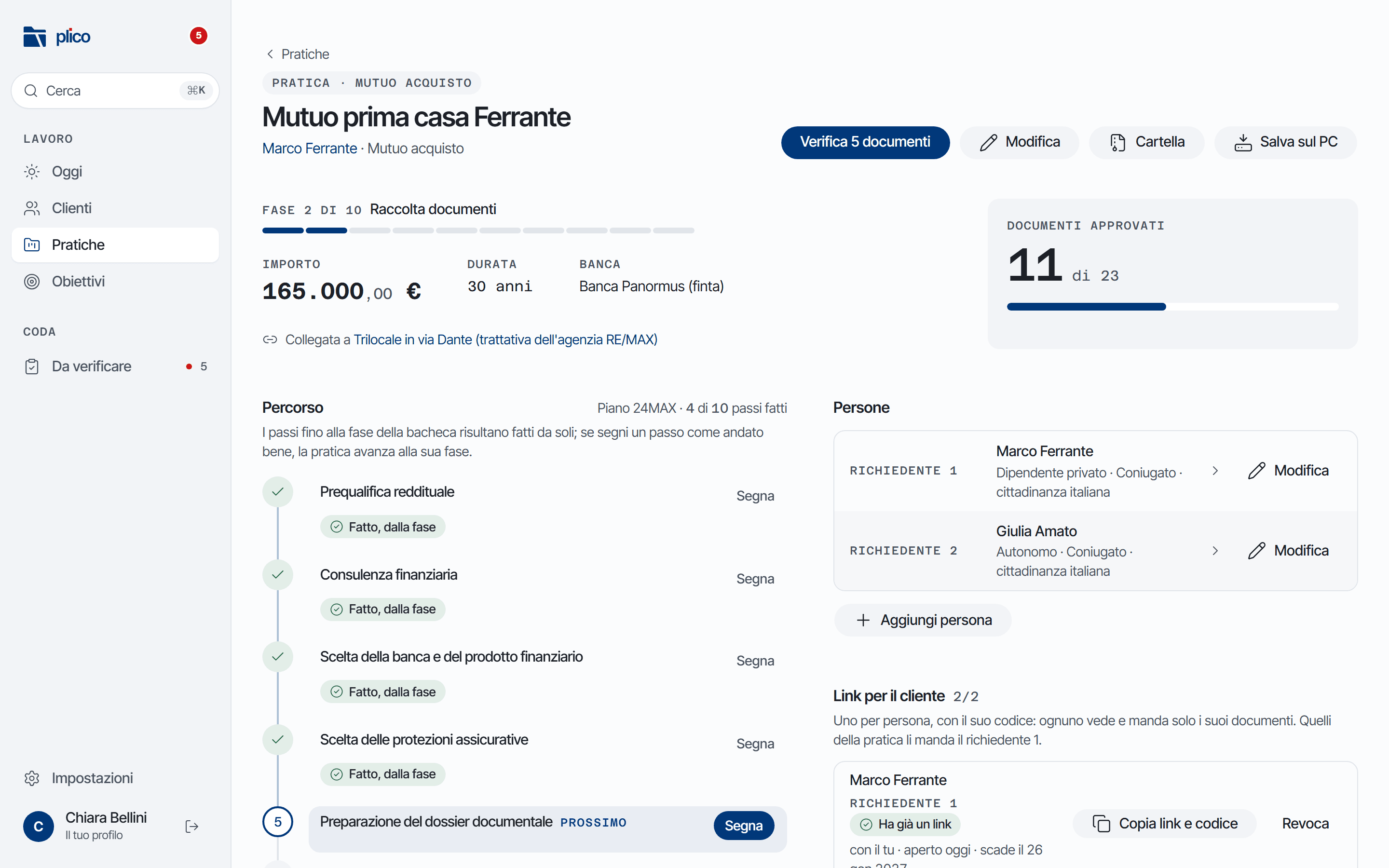 Plico sul PC: la pratica di un mutuo con fase, importo, percorso dei passi, persone e link per il cliente